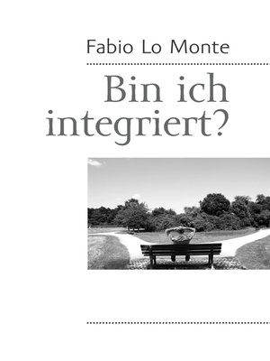 cover image of Bin ich integriert?